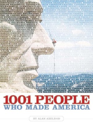 cover image of 1001 People Who Made America
